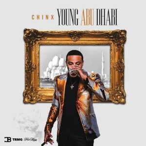 收聽Chinx的Young Abu Dhabi (Explicit)歌詞歌曲