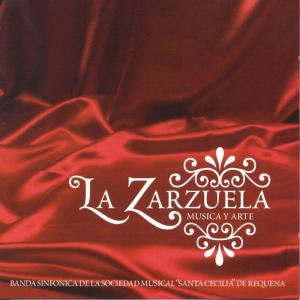 Ruperto Chapi的專輯La Zarzuela, Música y Arte