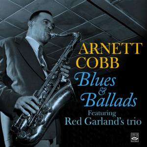 ดาวน์โหลดและฟังเพลง Blue and Sentimental พร้อมเนื้อเพลงจาก Arnett Cobb