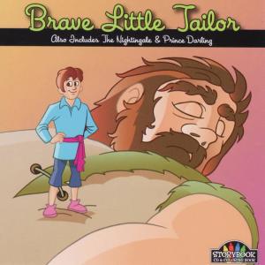 收聽Storybook Storytellers的Brave Little Tailor歌詞歌曲