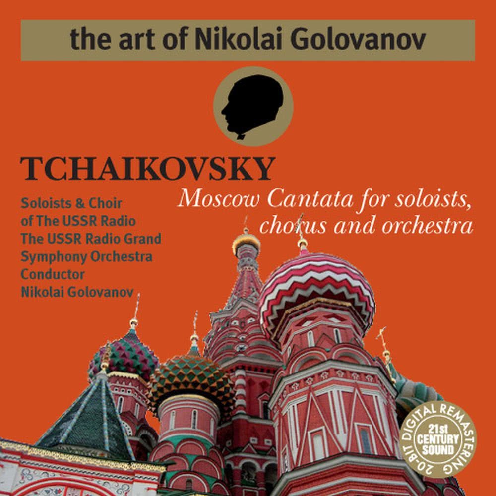 Moscow - Coronation cantata for soloists, chorus and orchestra: VI. Finale