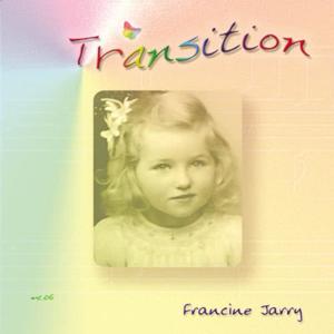 Francine Jarry的專輯Transition