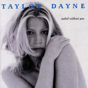 ดาวน์โหลดและฟังเพลง Don't Make Me Love You พร้อมเนื้อเพลงจาก Taylor Dayne