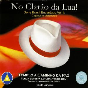 收聽Templo a Caminho da Paz的Cigano Pablo Juan (El Gitano Barô / Malanguenha / Saragoça)歌詞歌曲