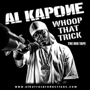 收聽Al Kapone的Whoop That Trick歌詞歌曲