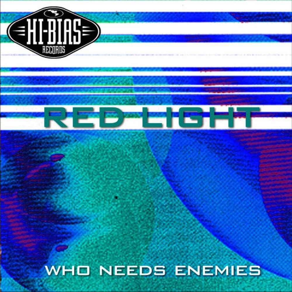 Who Needs Enemies(Beat Break)