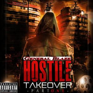 General Blaze的專輯Hostile Takeover, Pt. 1