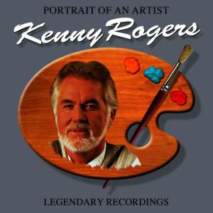 Kenny Rogers的專輯Portrait Of An Artist