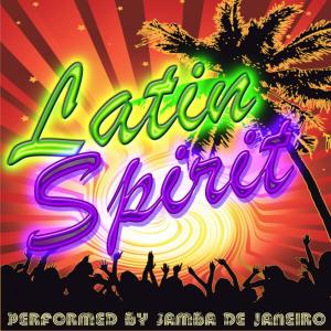 Samba De Janeiro的專輯Latin Spirit