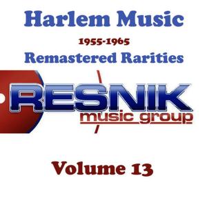 Clarence Ashe的專輯Harlem Music 1955-1965 Remastered Rarities Vol. 13