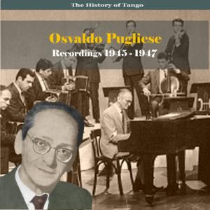 ดาวน์โหลดและฟังเพลง No Me Escribas พร้อมเนื้อเพลงจาก Osvaldo Pugliese