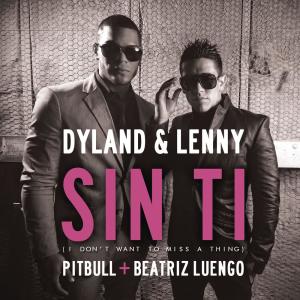Album Sin Ti (I Don't Want To Miss A Thing) from Dyland & Lenny