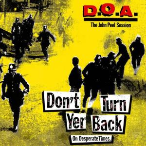 收聽D.O.A.的General Strike (Peel Session)歌詞歌曲