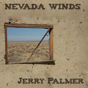 收聽Jerry Palmer的Nevada Winds歌詞歌曲