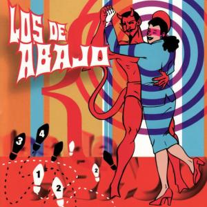 收聽Los De Abajo的La Ironía Se Acabó歌詞歌曲