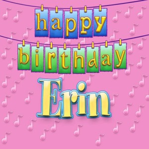 收聽Ingrid DuMosch的Happy Birthday Erin (Personalized)歌詞歌曲