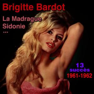 อัลบัม La Madrague ศิลปิน Brigitte Bardot