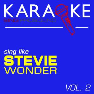 ดาวน์โหลดและฟังเพลง Don't You Worry About a Thing (In the Style of Stevie Wonder) [Karaoke Instrumental Version] พร้อมเนื้อเพลงจาก ProSound Karaoke Band
