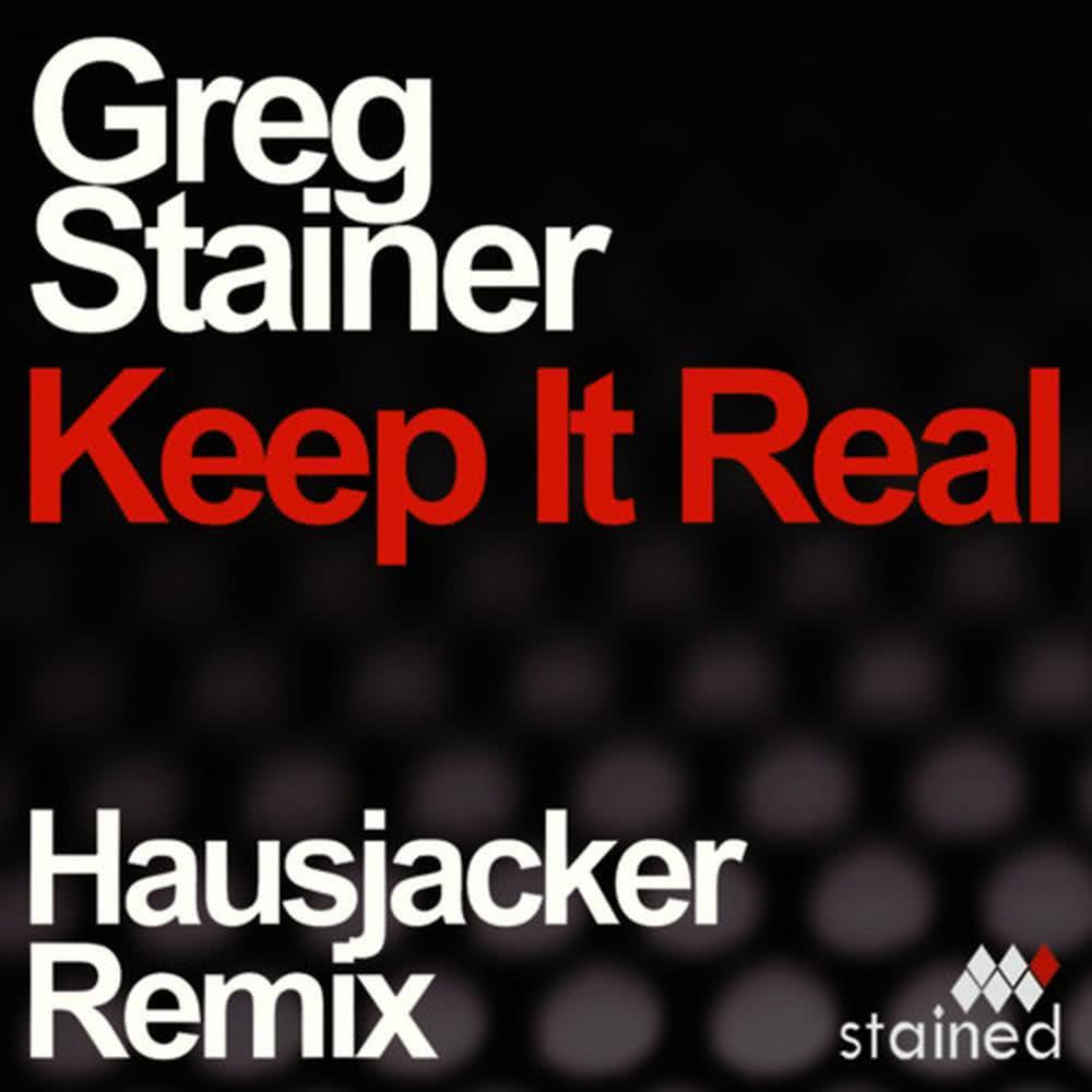 Keep It Real(Hausjacker Remix)