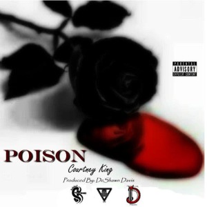 收聽Courtney King的Poison歌詞歌曲