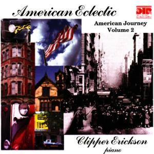 Clipper Erickson的專輯American Eclectic - American Journey Vol. 2