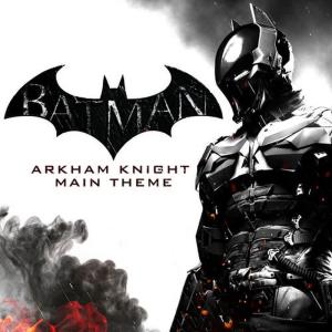 收聽L'Orchestra Cinematique的Batman: Arkham Knight Main Theme歌詞歌曲