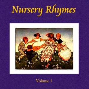 The Modern Nursery Rhyme Singers的專輯Childrens Nursery Rhymes, Volume 1