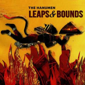 The Hanumen的專輯Leaps & Bounds