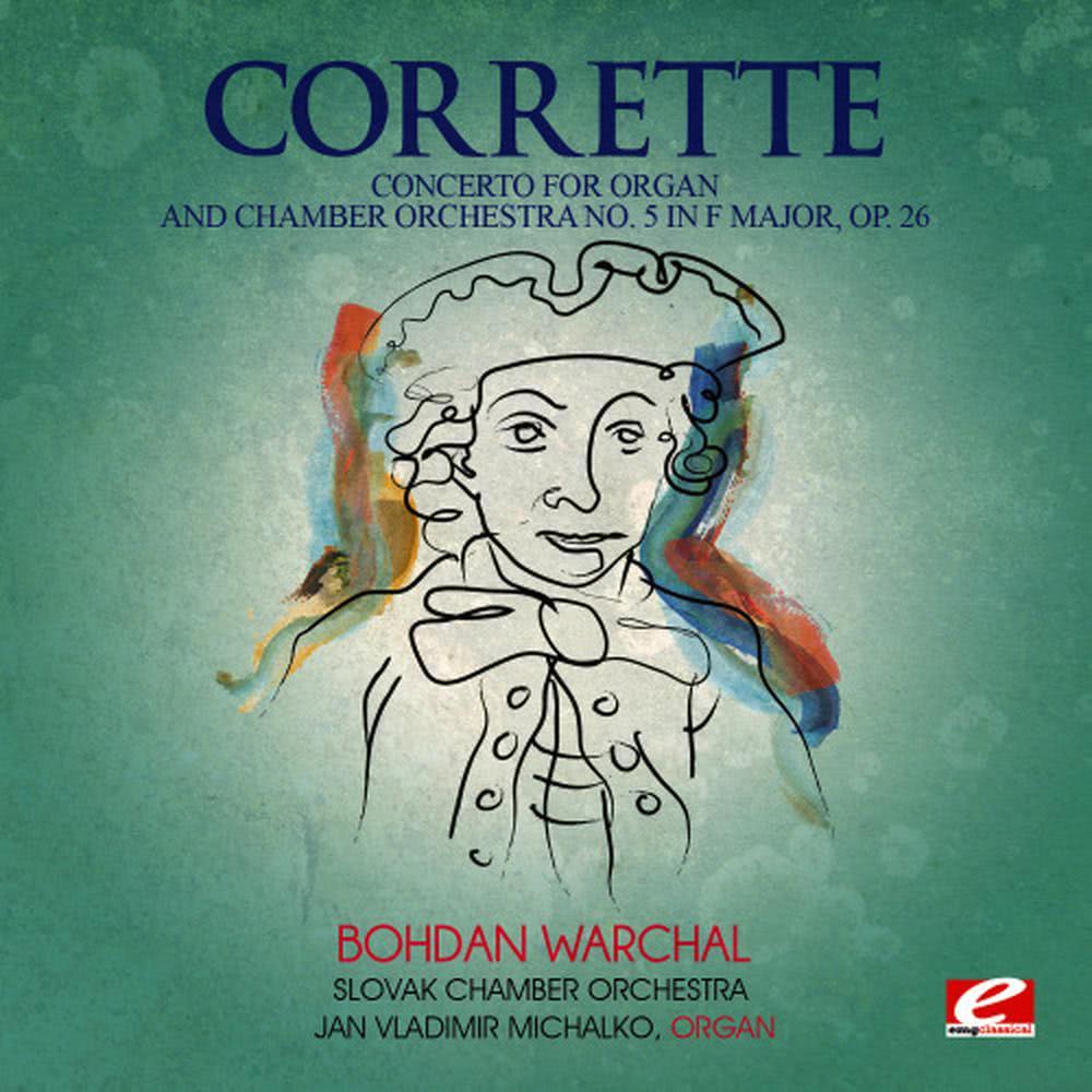 Concerto for Organ and Chamber Orchestra No. 5 in F Major, Op. 26: II. Aria