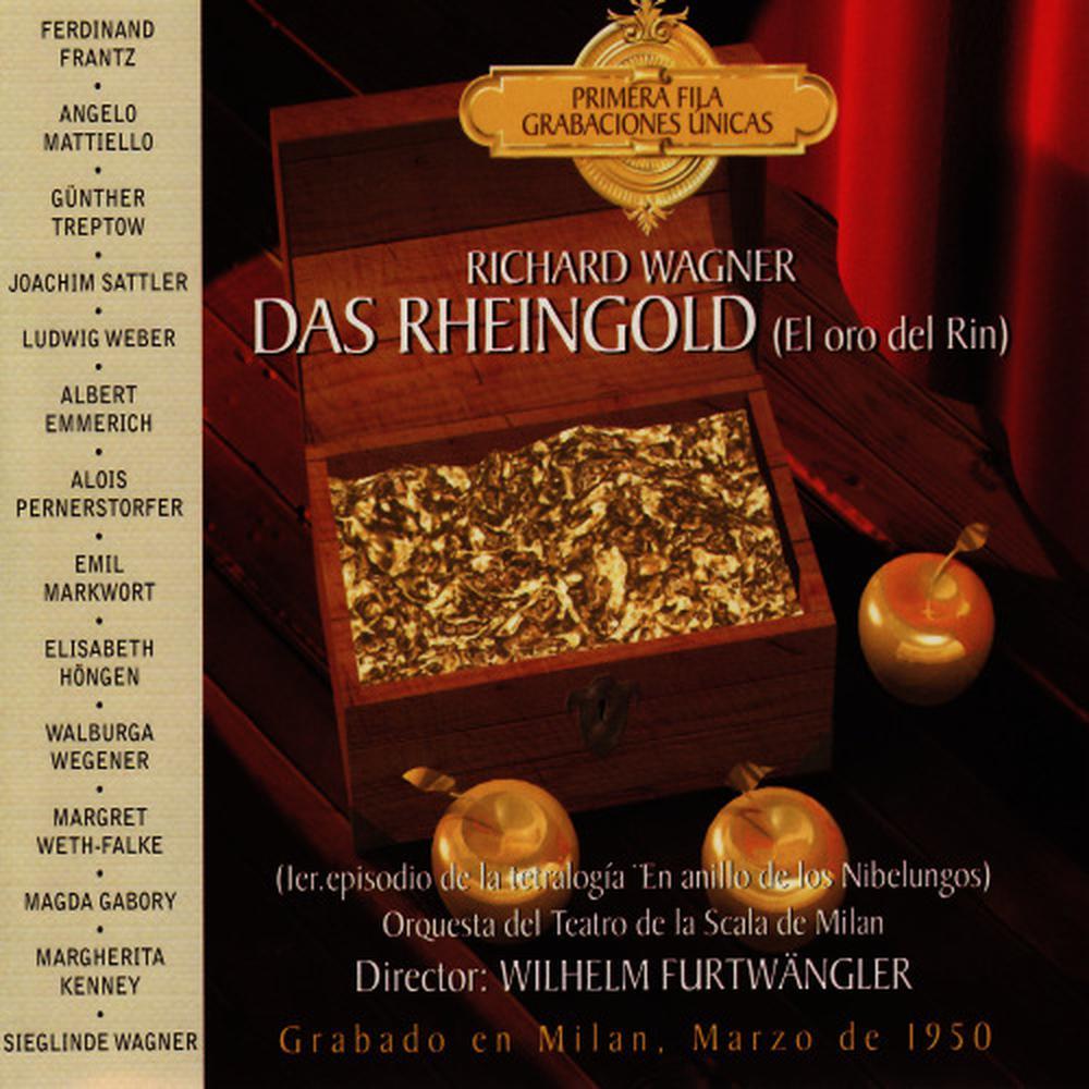 Das Rheingold: Rheingold! Rheingold!