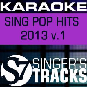 S7 Karaoke Band的專輯Karaoke: Sing Pop Hits 2013 V.1