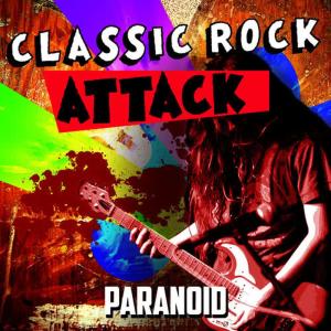Classic Rock Attack的專輯Paranoid
