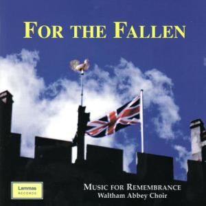 The Choir of Waltham Abbey的專輯For the Fallen