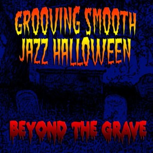 收聽Beyond The Grave的Happy Halloween Horror歌詞歌曲