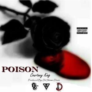 ดาวน์โหลดและฟังเพลง Poison พร้อมเนื้อเพลงจาก Courtney King