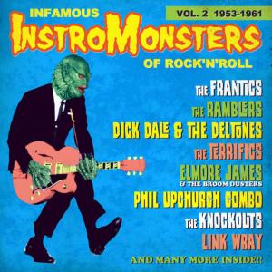 Various Artists的專輯Infamous Instro-Monsters Vol. 2
