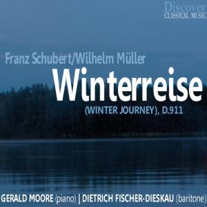 อัลบัม Schubert & Müller: Winter Journey, D. 911 ศิลปิน Gerald Moore