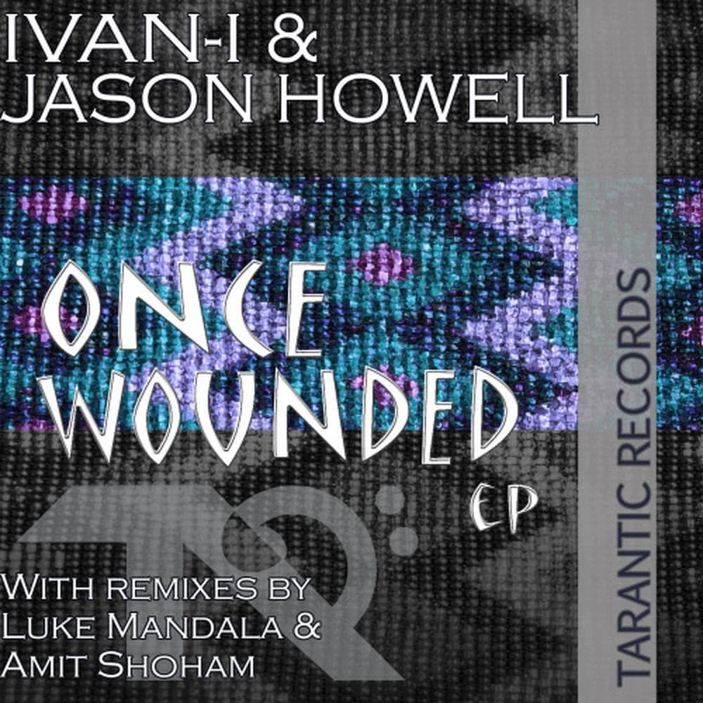 Once Wounded (Luke Mandala Remix)