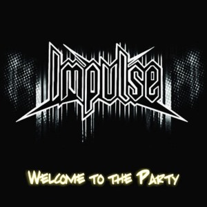 ดาวน์โหลดและฟังเพลง Welcome To The Party พร้อมเนื้อเพลงจาก Impulse & Submerged