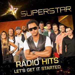 ดาวน์โหลดและฟังเพลง Let's Get It Started (Superstar) พร้อมเนื้อเพลงจาก The Radio Hits