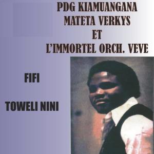 收聽PDG Kiamuangana Mateta Verkys et L'Immortel Orch. Veve的Marcelina歌詞歌曲