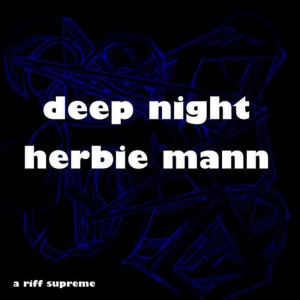 ดาวน์โหลดและฟังเพลง Chicken Little พร้อมเนื้อเพลงจาก Herbie Mann