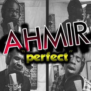 收聽Ahmir的Perfect歌詞歌曲