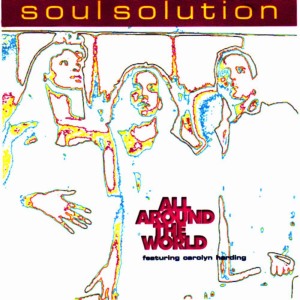 收聽Soul Solution的All Around the World(KLM Vocal Mix)歌詞歌曲