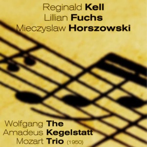 Lillian Fuchs的專輯Wolfgang Amadeus Mozart - The Kegelstatt Trio, K498 (1950)