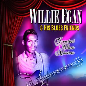 ดาวน์โหลดและฟังเพลง Don't Know Where She Went พร้อมเนื้อเพลงจาก Willie Egan