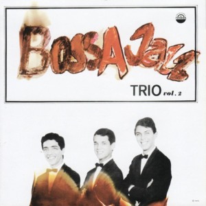 ดาวน์โหลดและฟังเพลง Zero Hora พร้อมเนื้อเพลงจาก Bossa Jazz Trio