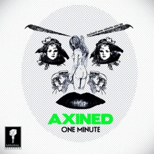 ดาวน์โหลดและฟังเพลง One Minute พร้อมเนื้อเพลงจาก Axined