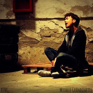 ดาวน์โหลดและฟังเพลง King พร้อมเนื้อเพลงจาก Michele Grandinetti