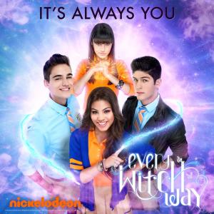 ดาวน์โหลดและฟังเพลง It's Always You (Music from the Original TV Series) - Single พร้อมเนื้อเพลงจาก Every Witch Way Cast
